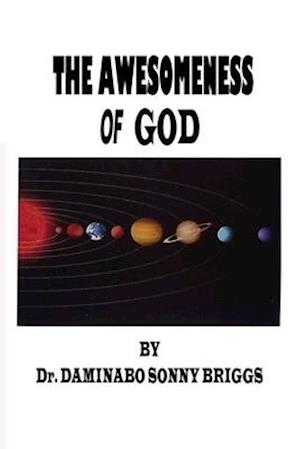 THE AWESOMENESS Of GOD