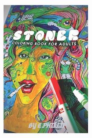 Stoner Coloring Book for Adults