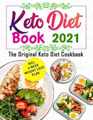 The Original Keto Diet Book 2021