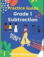 Grade 1 Subtraction: Practice Guide 