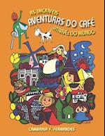 As Incríveis Aventuras do Café