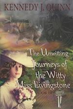 The Unwitting Journeys of the Witty Miss Livingstone