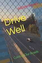 Drive Well