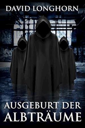 Ausgeburt der Albträume