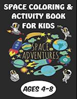 Space Coloring & Activity Book For Kids Ages 4-8