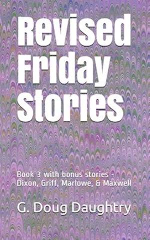 Revised Friday Stories