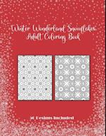 Winter Wonderland Snowflakes Adult Coloring Book 50 Designs Included