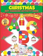 Dot Markers Activity Book Christmas. Easy Guided BIG DOTS: Dot Markers Activity Book Kindergarten. A Dot Markers & Paint Daubers Kids. Do a Dot Page a
