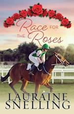 Race for the Roses