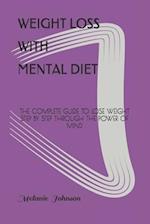 Weight Loss with Mental Diet