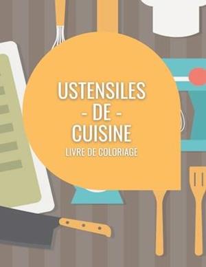 Ustensiles De Cuisine Livre De Coloriage