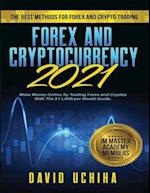 Forex and Cryptocurrency 2021