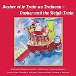 Dasher et le Train au Traîneau Dasher and the Sleigh-Train