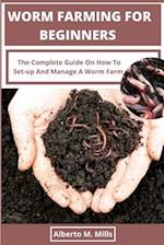 Worm Farming For Beginners