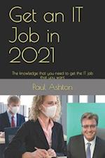 Get an IT Job in 2021