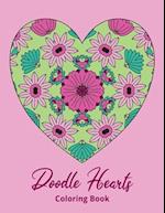 Doodle Hearts Coloring Book: Stress relieving coloring pages 