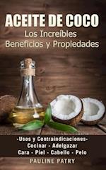 ACEITE DE COCO - Increíbles Beneficios y Propiedades