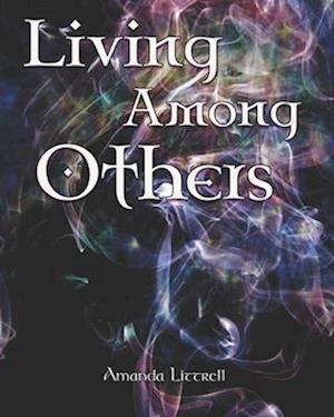 Living Among Others