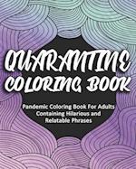 Quarantine Coloring Book