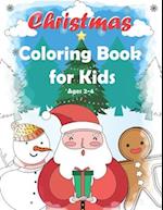 Christmas Coloring Book for Kids Ages 2-4