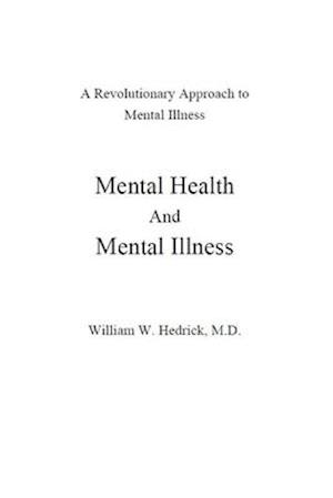 Mental Health and Mental Illness