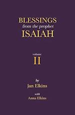 Blessings from the Prophet Isaiah: Volume 2 