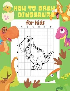 How to Draw Dinosaurs for Kids