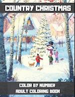 Country Christmas Color By Number Adult Coloring Book