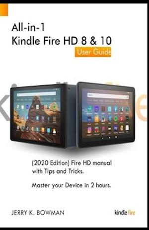 All-in-1 Kindle Fire HD 8 & 10 User Guide