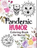 Pandemic Humor - Coloring Book for Nurse