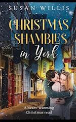 Christmas Shambles in York : A heart-warming Christmas read 