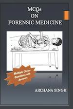 MCQs on Forensic Medicine: Multiple Choice Questions with Answers 