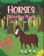 Horses Coloring Book For Kids Ages 9-12