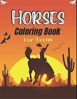 Horses Coloring Book For Teens