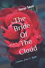 The Bride Of The Cloud