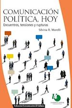 Comunicación política, hoy