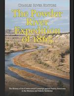 The Powder River Expedition of 1865