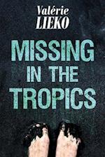 Missing in the Tropics