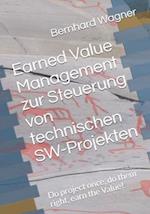 Earned Value Management zur Steuerung von technischen SW-Projekten
