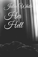 Her Hell: Her Hell 
