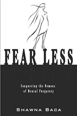 Fear Less