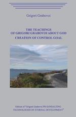 The Teachings of Grigori Grabovoi about God. Creation of Control Goal.
