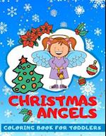 Christmas Angels COLORING BOOK FOR TODDLERS