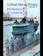 U-Boat War in Photos (Vol.V)
