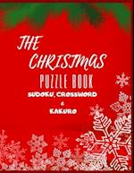 THE CHRISTMAS PUZZLE BOOK SUDOKU, CROSSWORD & KAKURO: ACTIVITY BOOK 