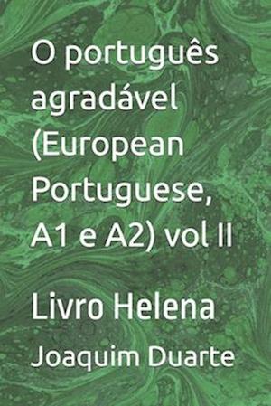 O português agradável (European Portuguese, A1 e A2) vol II