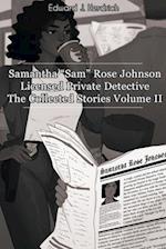 Samantha "Sam" Rose Johnson, Licensed Private Detective