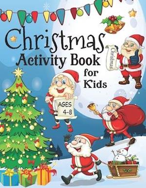 Christmas Activity Book for Kids ages 4-8