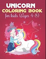 Unicorn Coloring Books For Kids Ages 4-8: A Kid's Fun Activity Book For Learning And Coloring | Perfect Unicorn Gifts For Kids On Any Occation 