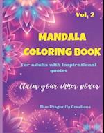 Mandala coloring book for adults with inspirational quotes